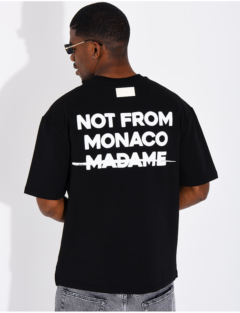T-shirt "Not from Monaco madame"