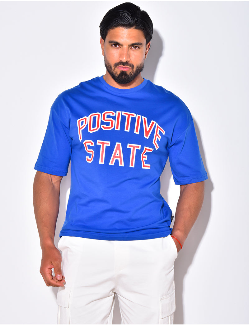 T-shirt "Positive State"